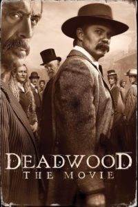 Deadwood – O Filme