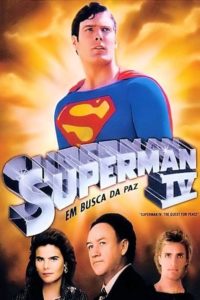 Superman IV: Em Busca da Paz