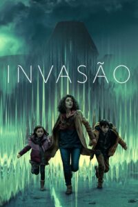 Invasão: 1 Temporada