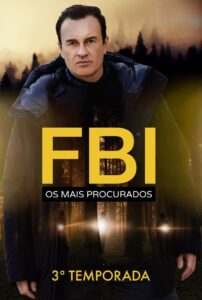 FBI: Os Mais Procurados: 3 Temporada