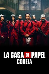 La Casa de Papel: Coreia: 1 Temporada