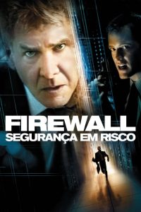 Firewall: Segurança em Risco