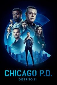 Chicago P.D.: Distrito 21: 10 Temporada