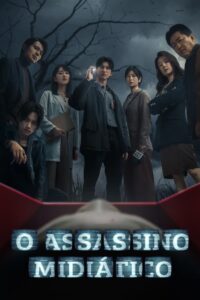 O Assassino Midiático: 1 Temporada