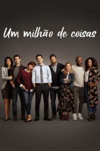 Um Milhão de Coisas: 1 Temporada