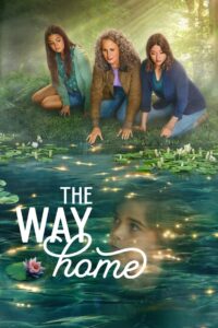 The Way Home: 2 Temporada