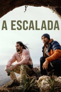 A Escalada: 1 Temporada