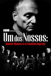 Um dos Nossos: David Chase e a Família Soprano: 1 Temporada